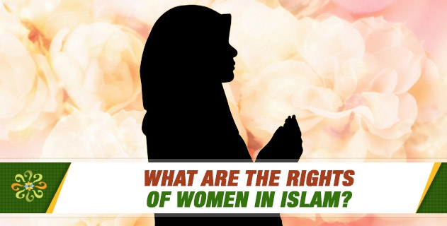 Rights Of Women In Islam
